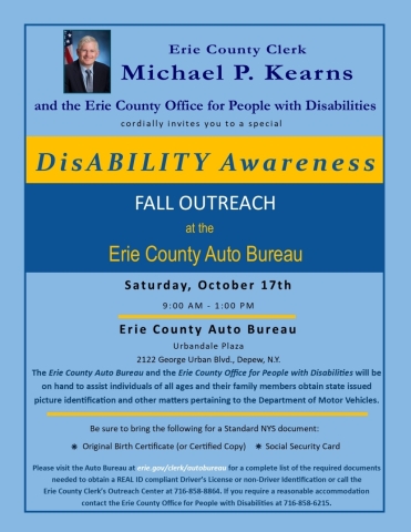 During the event, individuals with disabilities and their families will be able to obtain state-issued photo identification through the Erie County Auto Bureau, as well as receive assistance with other Department of Motor Vehicles matters.
